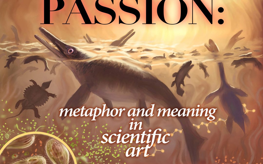 Accurate Passion: Metaphor and Meaning in Scientific Art